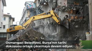 Bursa'da tarihi dönüşüm için ilk kazma vuruldu