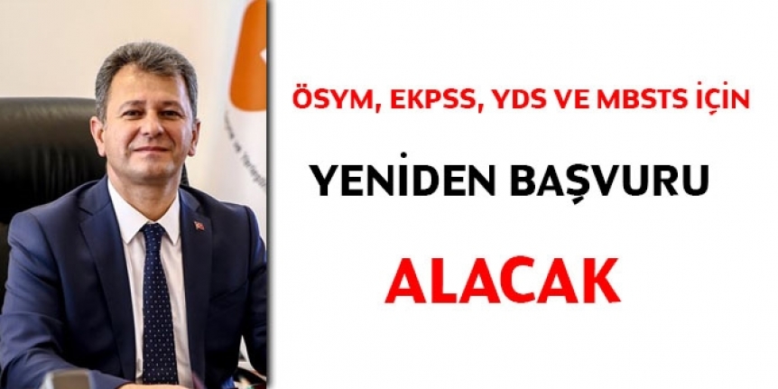 ÖSYM, EKPSS için yeniden başvuru alacak