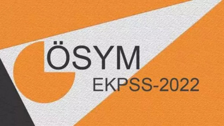 2022 EKPSS tercihleri ne zaman başlayacak