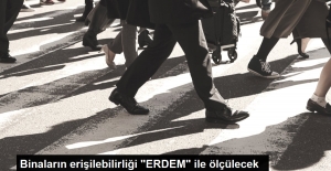 Binaların erişilebilirliği "ERDEM" ile ölçülecek