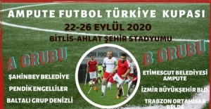 Ampute Futbol Türkiye Kupası heyecanı başlıyor!